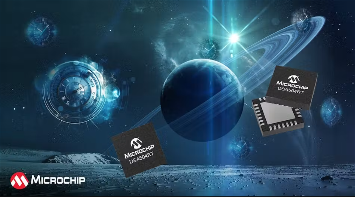 Microchip推出抗辐射六输出可编程时钟发生器DSA504RT